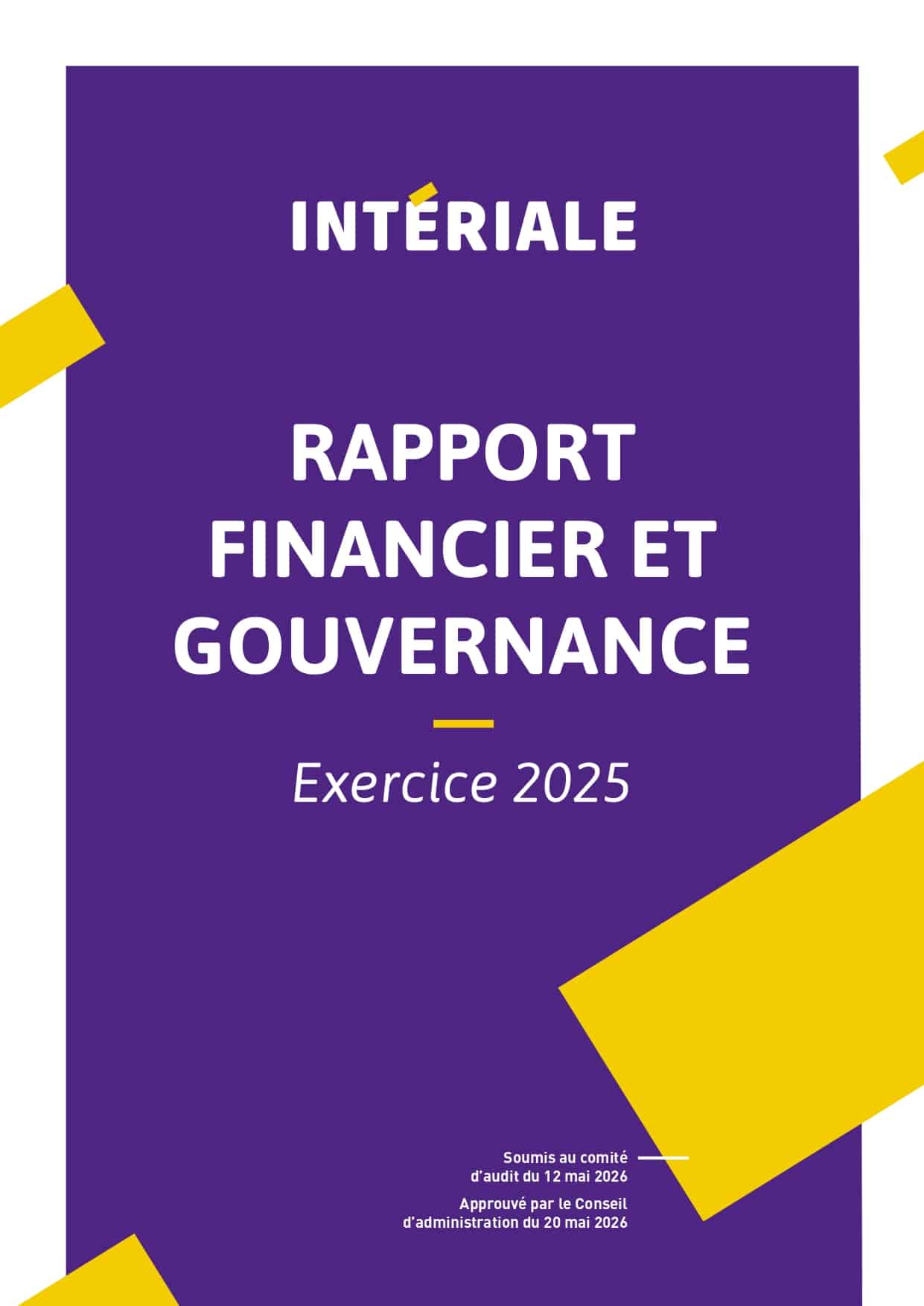 Rapport financier et gouvernance 2025